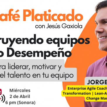 equipos de alto desempeño con Jorge Heras